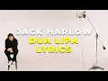 Download Lagu Jack Harlow - Dua Lipa (Lyrics)