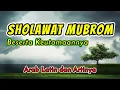 Download Lagu Bacaan Sholawat Mubrom (Arab Latin dan Artinya) | Keutamaan Sholawat Mubrom