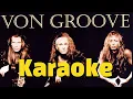 Download Lagu Once In A Lifetime - Von Groove ( Karaoke )
