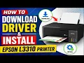 How to Download Driver install Epson L3310 Printer