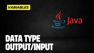 Variable in Java Input Output Data type Complete Java course Lecture 2