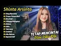 Download Lagu Shinta Arsinta - TETAP MENCINTAI - TRESNO TEKAN MATI NDX VERSION || DANGDUT KOPLO TERPOPULER 2025