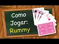 Como jogar Rummy