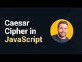 Caesar Cipher in JavaScript