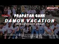 Lagu DJ Damon Vacation - Prapatan Gank Ft Sriwijaya Jember By BK29 Production. Sempu Carnival 2025