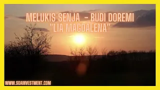 Download Melukis Senja - Budi Doremi [ Lia Magdalena ] MP3