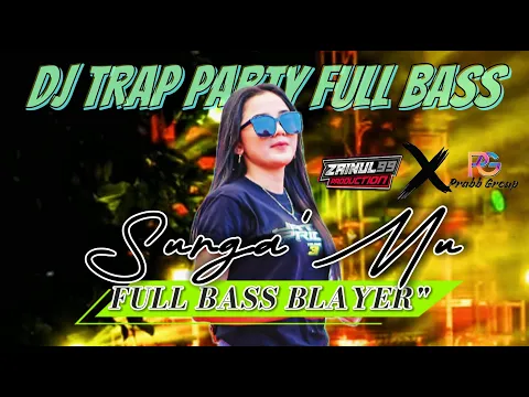 Download MP3 DJ TRAP SURGAMU | DJ TRAP FULL BASS BLAYER\