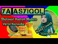 Lagu Karaoke Ya Asyiqol Musthofa _ Nada Cewek _ hadroh modern