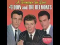A Teenager in Love - Dion and the Belmonts (1959) (Spliced Extended Mix)