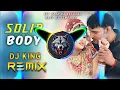 Lagu Solid Body Dj Remix Ajay Hooda | Vibration Mix | raju dj kasganj | DJ Swam | Guddu Pradhan