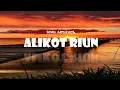 Download Lagu EDIE ANDAYOL - ALIKOT RIUN FULL LIRIK