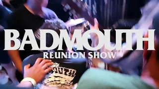 Download Badmouth  - Badmouth Reunion Show  - FULL SET MP3