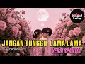 Lagu Lagu Dangdut Versi SPANYOL - Jangan Tunggu Lama-lama  Cici Paramida | SPANISH Vers(Jazz Pop  Cover)
