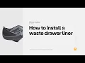 How to Install a Waste Drawer Liner Litter-Robot 3