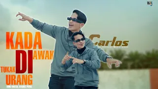 carlos ll kada diawak tukak di urang official music video 