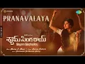 Download Lagu Pranavalaya - Lyrical | Shyam Singha Roy (Telugu) | Nani, Sai Pallavi | Mickey J Meyer | Sirivennela
