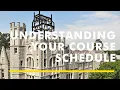 Understanding Your Course Schedule