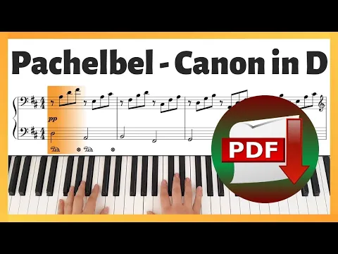 Download MP3 Pachelbel - Canon in D Major | Piano Sheet Music | Piano Tutorial | Piano Pieces For