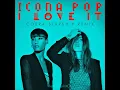 Icona Pop - I Love It (feat. Charli XCX) (Cobra Starship Remix)