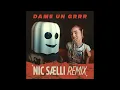 Download Lagu Fantomel x Kate Linn - Dame Un Grrr (Nic Saelli Remix)