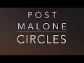 Post Malone - Circles Legendado