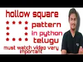 Hollow square pattern in Python 2020 Hollow square program in Python