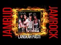 JAMROCK (JAMRUD) LANGKAH PASTI KARAOKE HD