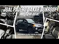 Lagu JUAL PAJERO DAKAR SUNROOF UNDER 200 JUTA!!