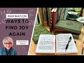 12 Ways to Help Recover Your Joy