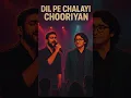Download Lagu Dil Pe Chalayi Chooriyan | Sonu Nigam | #arijitsingh #music #bollywoodcoversongs #song #hindisong