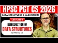 1 HPSC PGT Computer Science DSA Series Day 1 Introduction Live