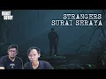 Download Lagu REACT SOTOY EPS 7 | STRANGERS - SURAI SERAYA