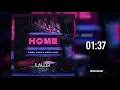 Kyros, MSHO - Home (LAUDR Remix) feat. Cindy D'Amico [MELBOURNE BOUNCE]