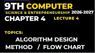 class 9 computer chapter 4 lecture 4 design methods of algorithm flowcharts