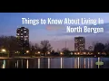 Things to Know About Living in North Bergen