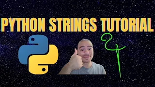 Python Strings and String Methods Tutorial 2022