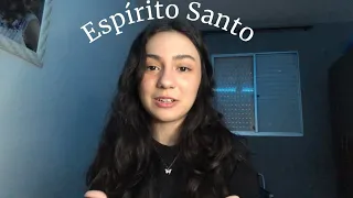 Quem é o Espírito Santo?