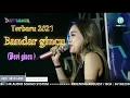 Download Lagu TERBARU 2021- BANDAR GINCU -DESY PARASWATI -MANGGUNG ONLINE
