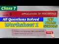Class 7 maths chapter 5 Application of Percentage Worksheet 1 - All Questions solved