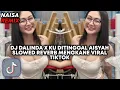 Download Lagu DJ DALINDA X KU DITINGGAL AISYAH SLOWED REVERB MENGKANE VIRAL TIKTOK
