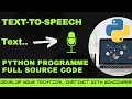 Text To Speech Program in python Simple Implement Python Tutorial-2