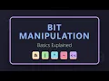 Bit Manipulation Basics AND OR XOR NOT Shift Operators Explained