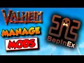 Valheim Install BepInEx Mod Manager Valheim Mods