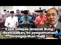 3 jam selepas jenazah Bung disemadikan.. ini pengumuman mengejutkan Hajiji