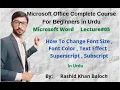 Lecture How To Change Font Size Font color Text effect superscript subscript MS Word