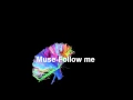 Download Lagu Muse Follow me