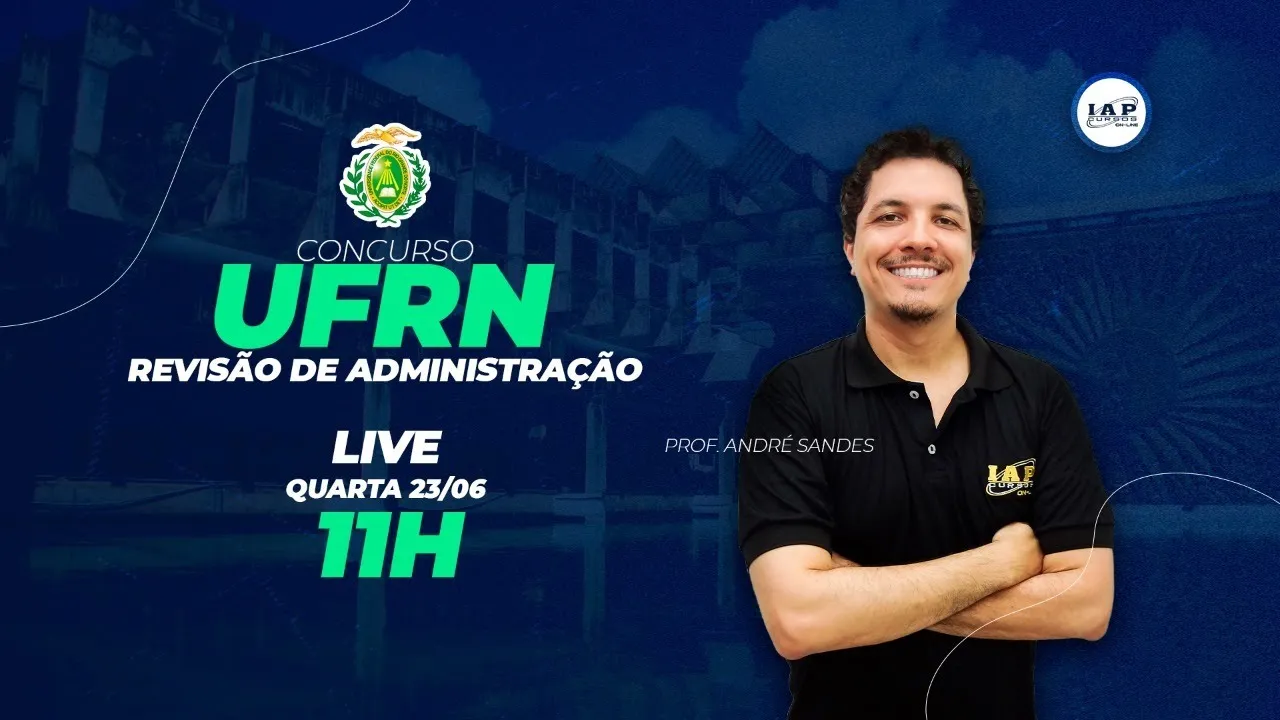 LIVE: REVISÃO DE ADMINISTRAÇÃO PARA A UFRN.