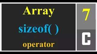 sizeof operator in array in c programming language Memory Concept of Array