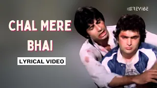 chal mere bhai official lyric video mohammed rafi amitabh shatrughan rishi hema naseeb