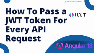 How to Pass JWT Token in Every Angular API Request 2024